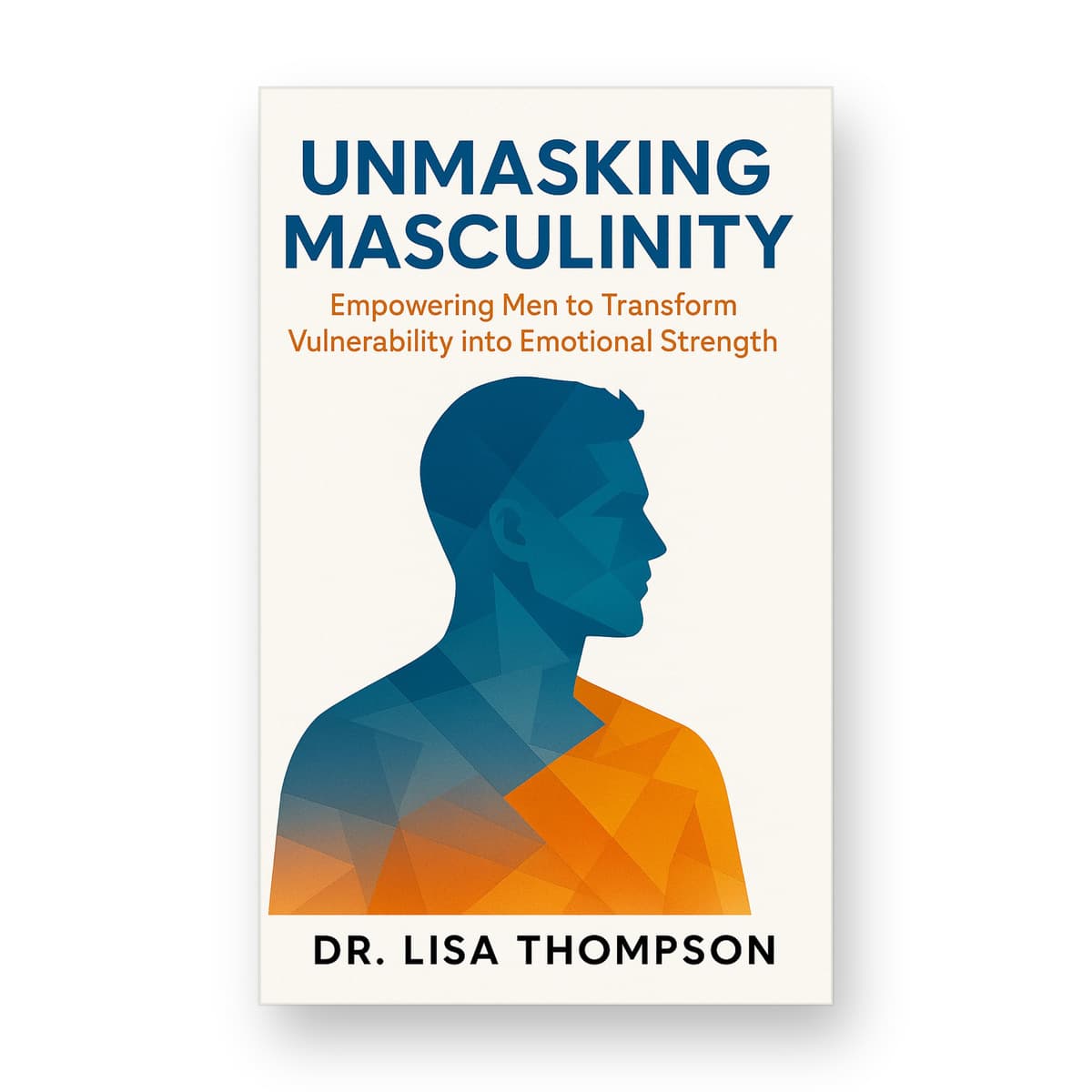Unmasking Masculinity cover